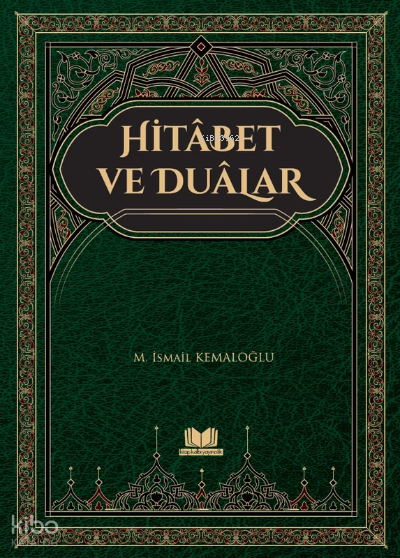 Hitabet ve Dualar - 2