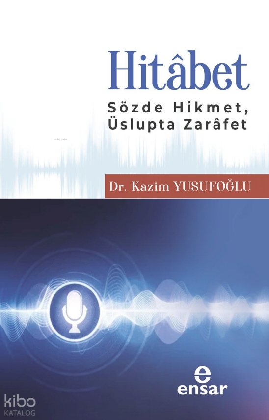 HitâbetSözde Hikmet, Üslupta Zarafet - 1