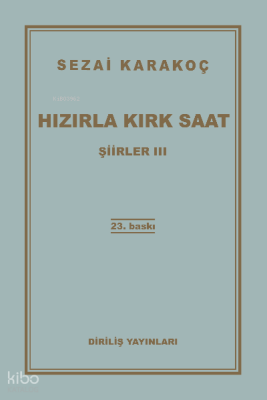 Hızırla Kırk Saat Şiirler -III - Diriliş Yayınları