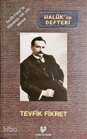Hâlukun Defteri Osmanlı Türkçesi aslı ile birlikte, sözlükçeli - 1