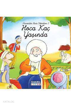 Hoca Kaç Yaşında (Ciltli) Nasreddin Hoca Fıkraları 2 - 1