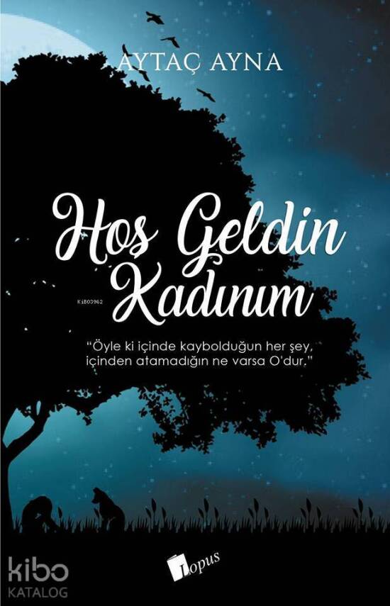 Hoş Geldin Kadınım - 1