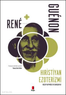 Hristiyan EzoterizmiRecep Alpyağıl’ın Sunuşuyla - 2