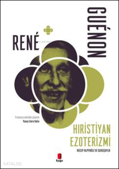 Hristiyan EzoterizmiRecep Alpyağıl’ın Sunuşuyla - 2