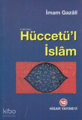 Hüccetül İslam - 2