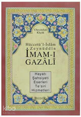 Hüccetül-İslam Zeynüddin İmam-ı Gazali - 1