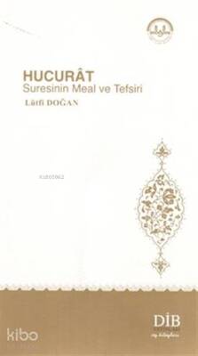 Hucurat Suresinin Meal ve Tefsiri - 1