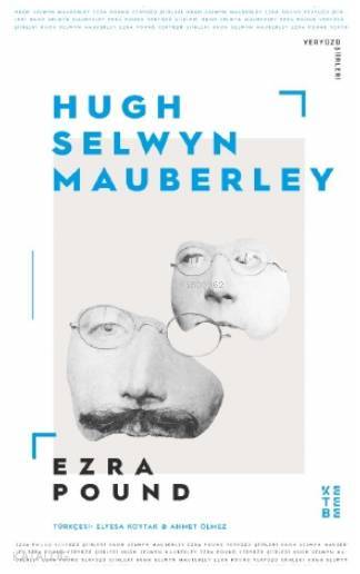 Hugh Selwyn Mauberley - 2