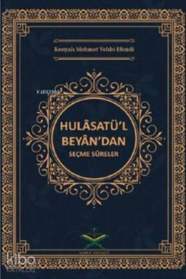 Hulasatül Beyandan Seçme Sureler - Maruf Yayınevi