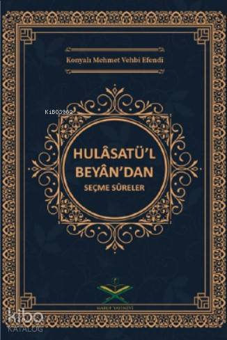 Hulasatül Beyandan Seçme Sureler - 1