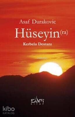 Hüseyin(ra) Kerbela Destanı - Sufi Kitap (1)