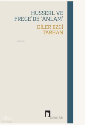 Husserl ve Fregede Anlam - Dergah Yayınları (1)