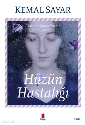 Hüzün Hastalığı - 2