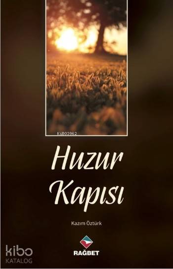 Huzur Kapısı - 2