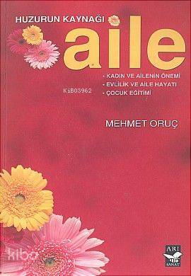 Huzurun Kaynağı Aile - 2