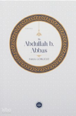 Hz. Abdullah B. Abbas - Diyanet İşleri Başkanlığı