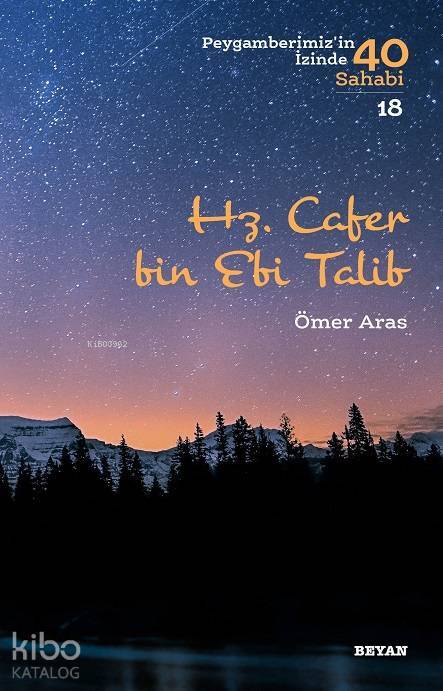 Hz. Cafer bin Ebi Talib Peygamberimizin İzinde 40 Sahabi18 - 1