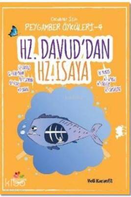Hz. Davuddan Hz. İsaya Çocuklar İçin Peygamber Öyküleri - 4 - 1