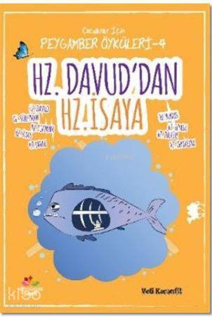 Hz. Davuddan Hz. İsaya Çocuklar İçin Peygamber Öyküleri - 4 - 1