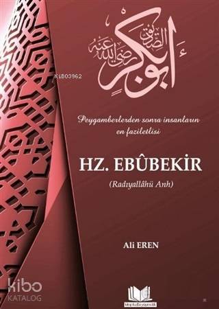 Hz. Ebubekir - 2