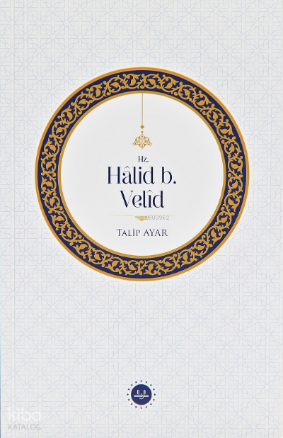 Hz. Halid b. Velid - 1