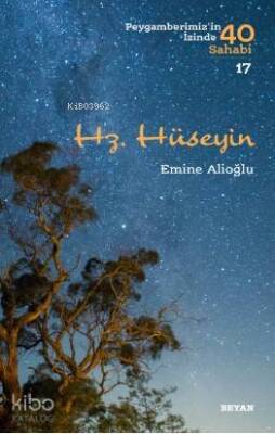 Hz. Hüseyin Peygamberimizin İzinde 40 Sahabi17 - 1