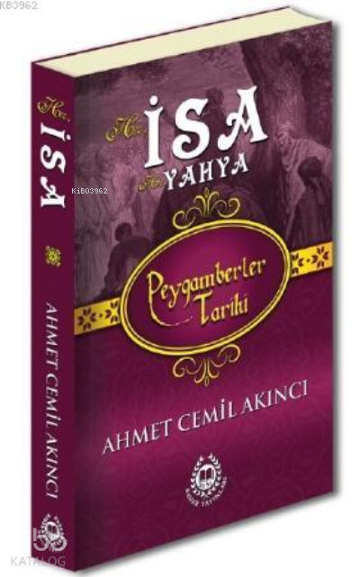Hz. İsa Peygamberler Tarihi - 1