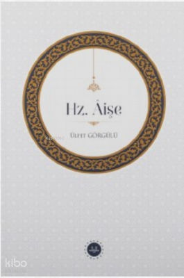 Hz. Âişe - 1