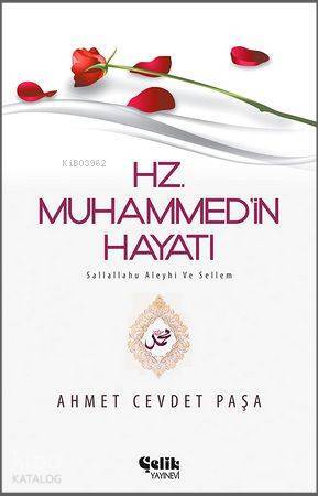 Hz. Muhammed (s.a.v.)in Hayatı - 1