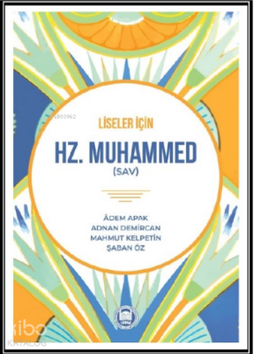 Hz. Muhammed (sav)Liseler İçin - 1