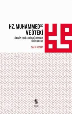 Hz. Muhammed ve Öteki Sürgün Hadisleri Bağlamında Bir İnceleme - İnsan Yayınları