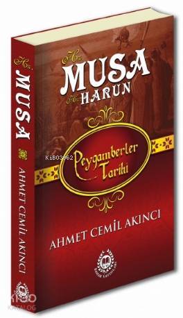 Hz. Musa & Hz. Harun Peygamberler Tarihi - 1