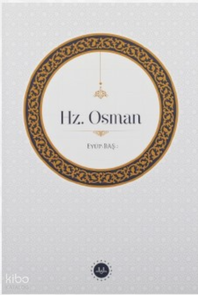 Hz. Osman - 2