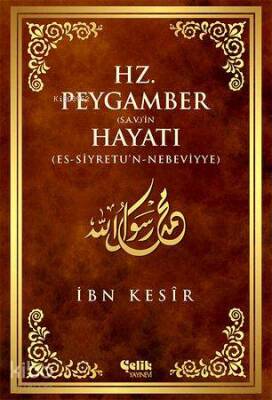 Hz. Peygamber (s.a.v.)in Hayatı - 1