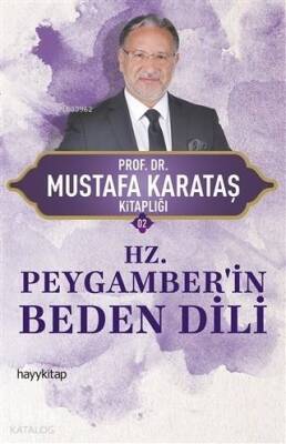 Hz. Peygamberin Beden Dili - 1