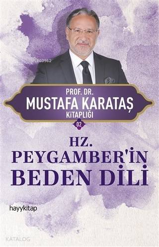 Hz. Peygamberin Beden Dili - 1
