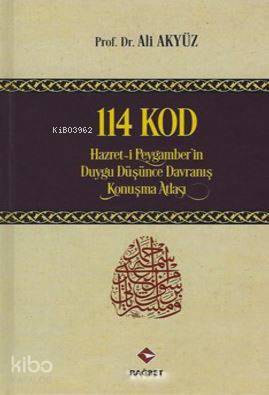 Hz. Peygamberin Duygu, Düşünce, Davranış, Konuşma Atlası - 2
