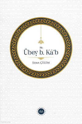 Hz. Übey b. Kâb - Diyanet İşleri Başkanlığı