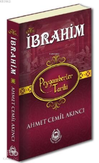 Hz.İbrahim Peygamberler Tarihi - 1