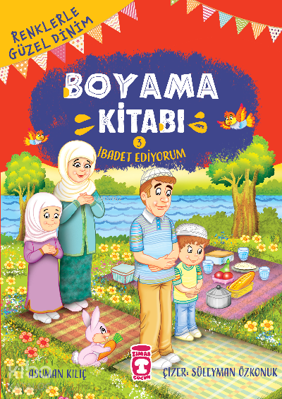 İbadet Ediyorum - Renklerle Güzel Dinim Boyama Kitabı 3 - 2