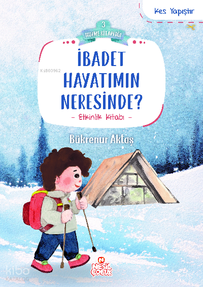 İbadet Hayatımın Neresinde? - 1