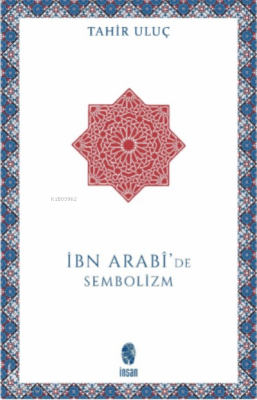 İbn Arabide Sembolizm - 1