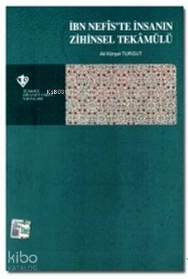 İbn Nefiste İnsanın Zihinsel Tekamülü - 1