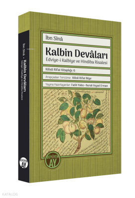 İbn Sînâ Kalbin DevâlarıEdviye-i Kalbiye ve Hindiba Risalesi - 1