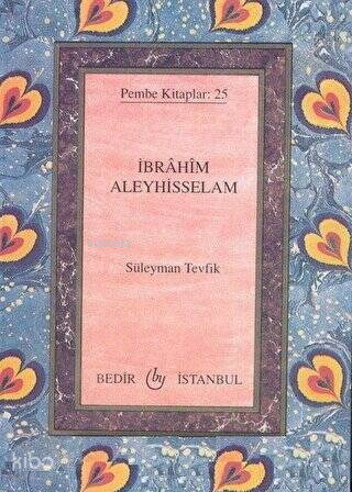 İbrahim Aleyhisselam - 1