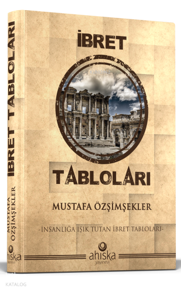 İbret Tabloları (Ciltli)İnsanlığa Işık Tutan İbret Tabloları - 1