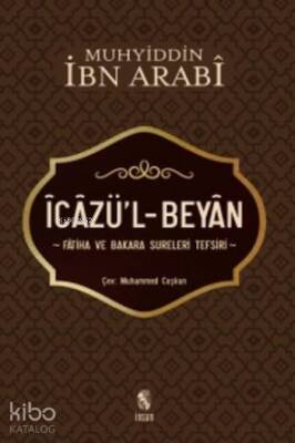 İcazül-Beyan Fatiha ve Bakara Sureleri Tefsiri - İnsan Yayınları