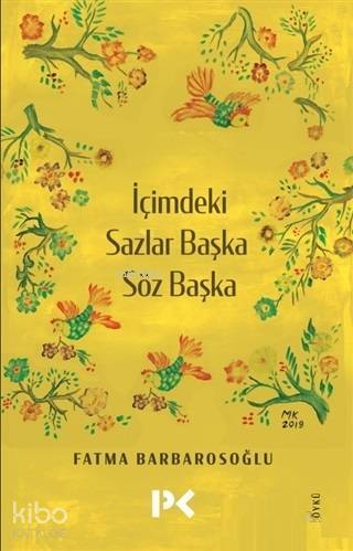 İçimdeki Sazlar Başka Söz Başka - 2