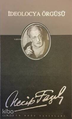 İdeolocya Örgüsü (Deri Ciltli) - Büyük Doğu Yayınları