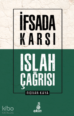 İfsada Karşı Islah Çağrısı - 2